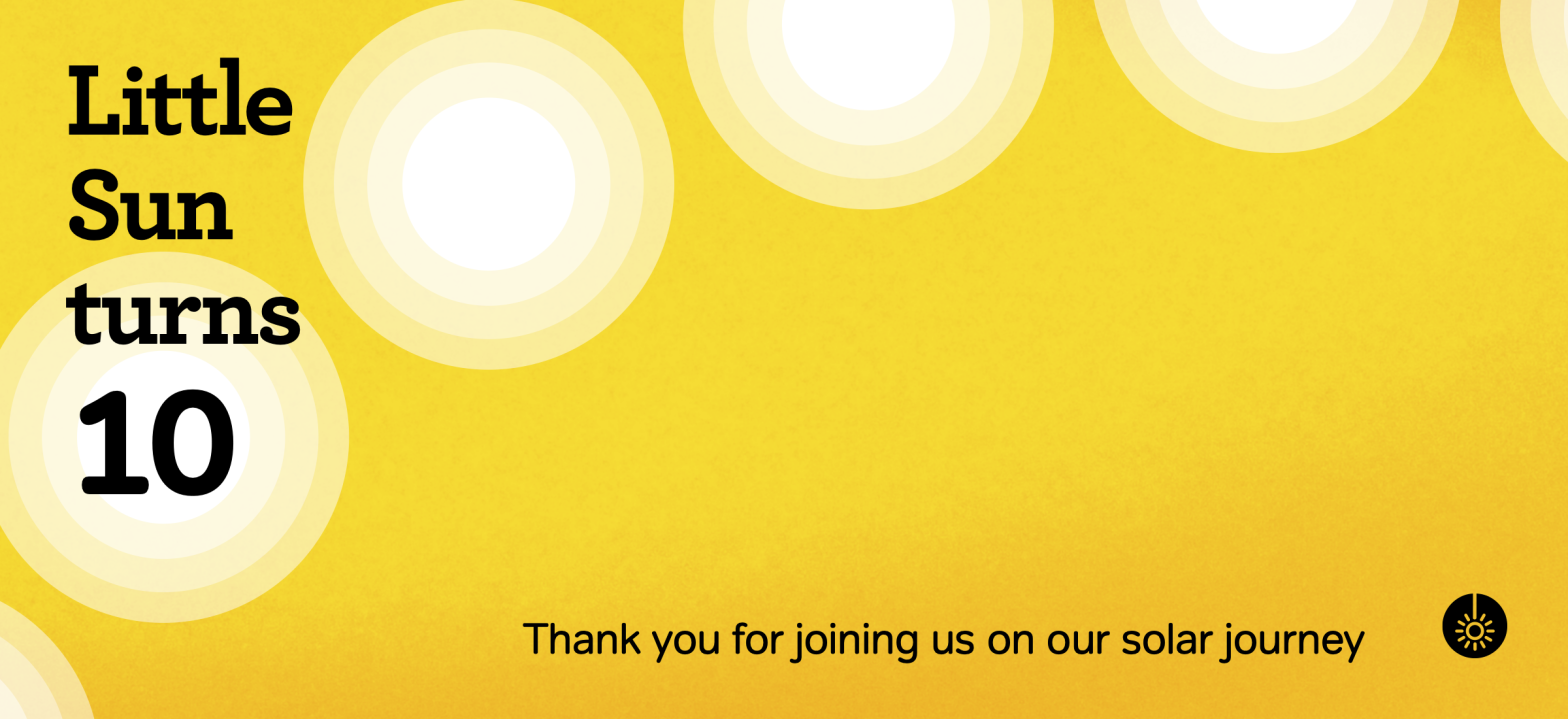 Little Sun turns 10 – Little Sun